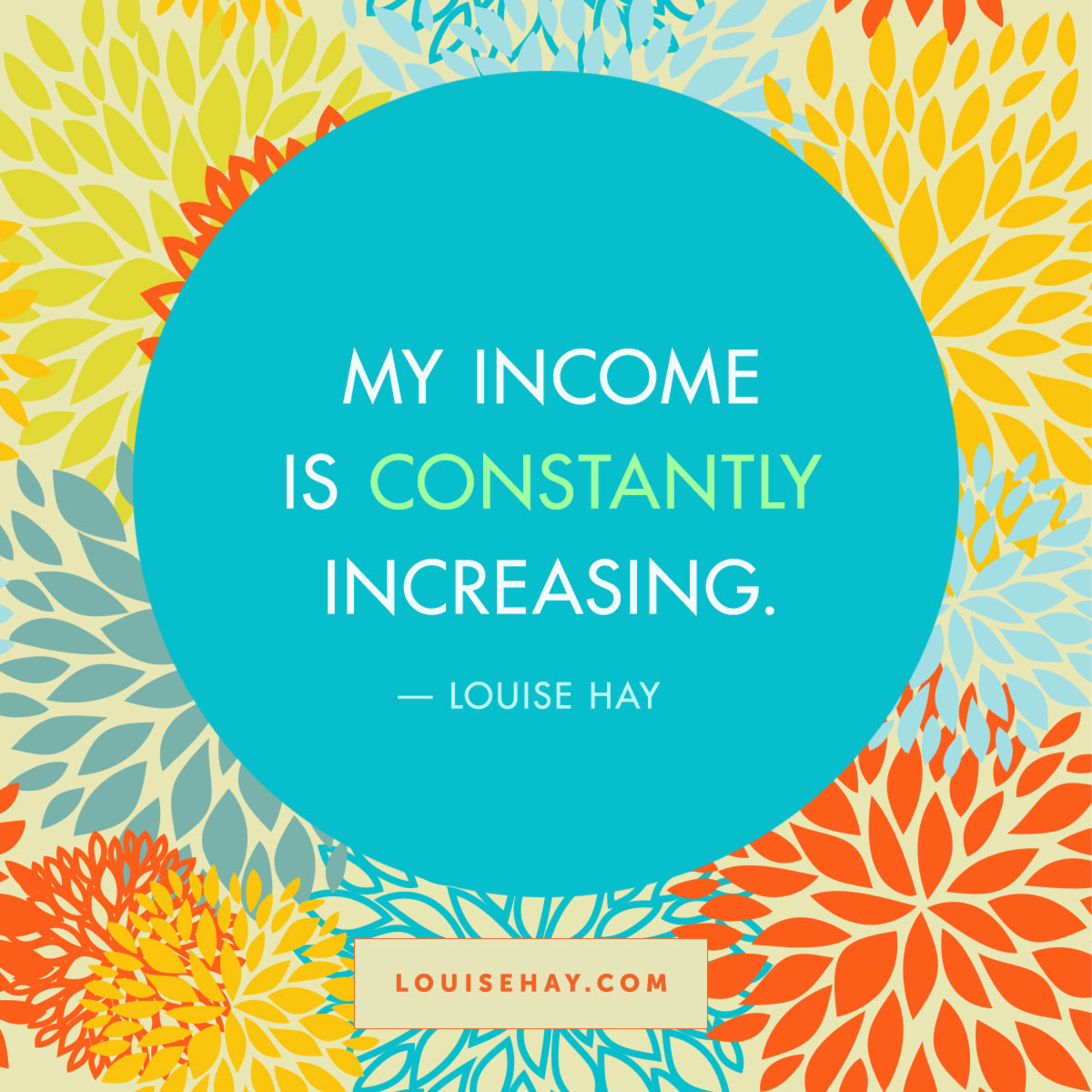 Daily Affirmations Positive Quotes From Louise Hay